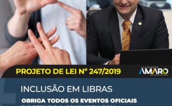 Projeto de Inclusão de libras de co-autoria de Amaro tramita na Alep