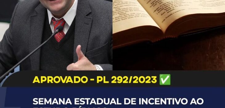 Projeto de Lei sobre incentivo ao estudo biblico e aprovado na alep
